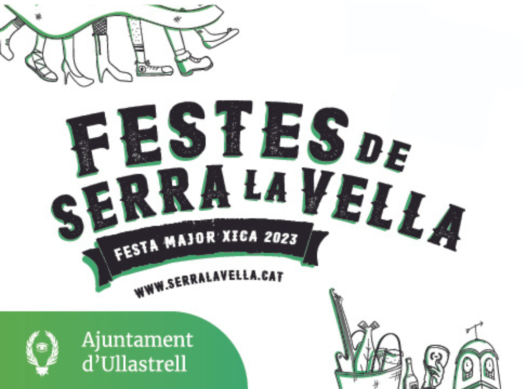 FESTES DE SERRALAVELLA 2023 - FESTA MAJOR XICA 2023